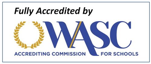 Fully Accredited by WASC - Accrediting Commission for Schools